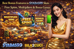 Best Bonus Features in SYABAS99 Slots — - syabas99 Malaysia